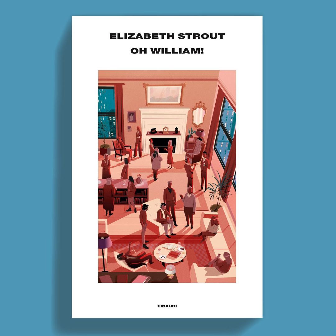 Book cover illustration for 'Oh William!' by Elizabeth Strout depicts a gathering of diverse adults in a warmly-lit, stylized indoor scene.