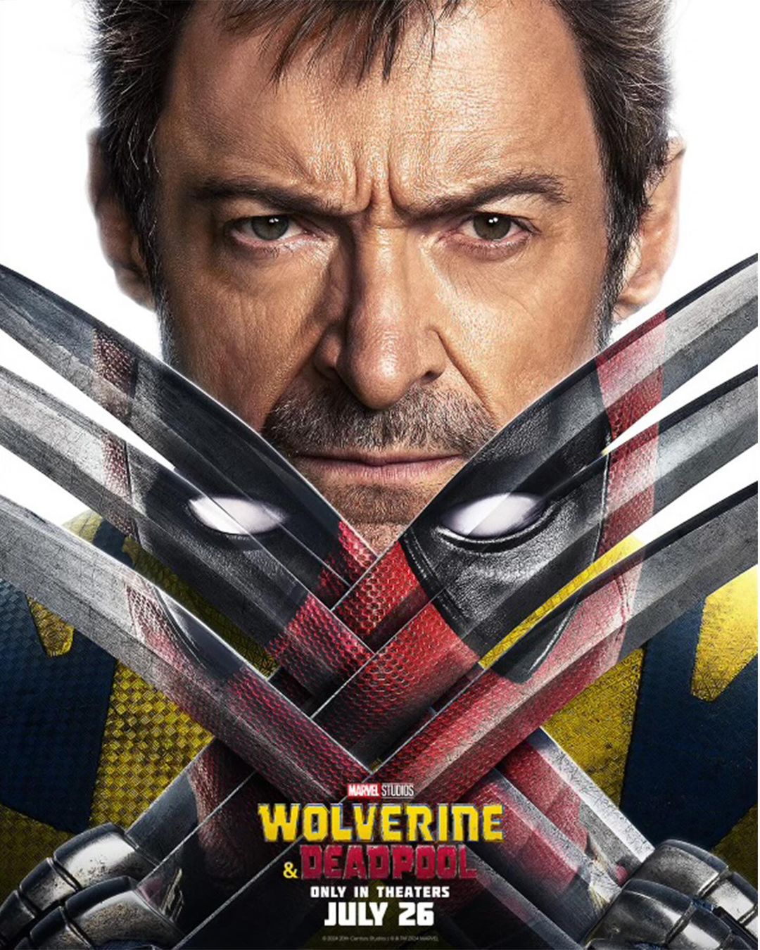Promotional close-up for Wolverine & Deadpool movie features actor Hugh Jackman, crossed claws, and release date: July 26th.