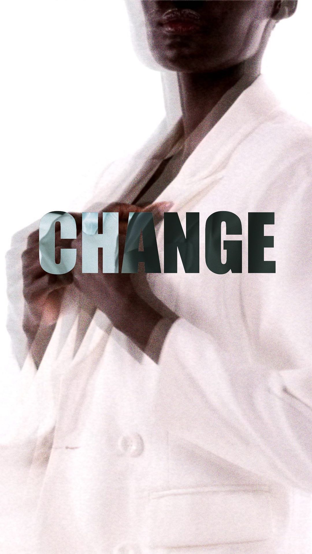 Fashion shot featuring a Black woman in a white blazer with the word 'CHANGE' superimposed over her torso against a white backdrop.