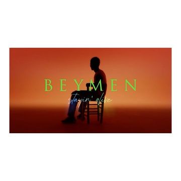 Silhouette of a person seated on a chair against a gradient orange background with the text 'BEYMEN stayin' alive' in green and teal.