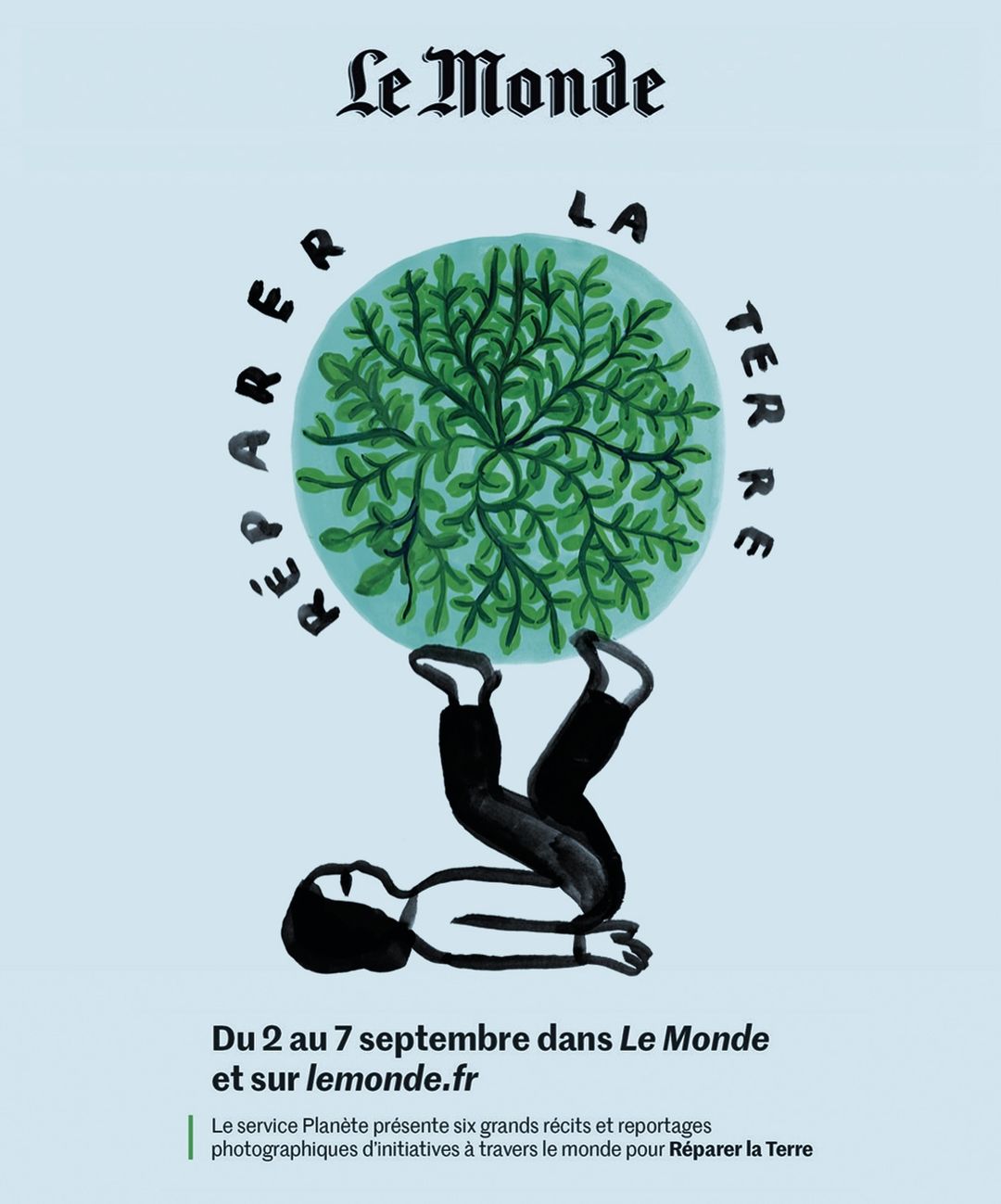 Illustration for Le Monde: Person balancing a globe of leaves, promoting environmental initiatives from September 2nd to 7th.