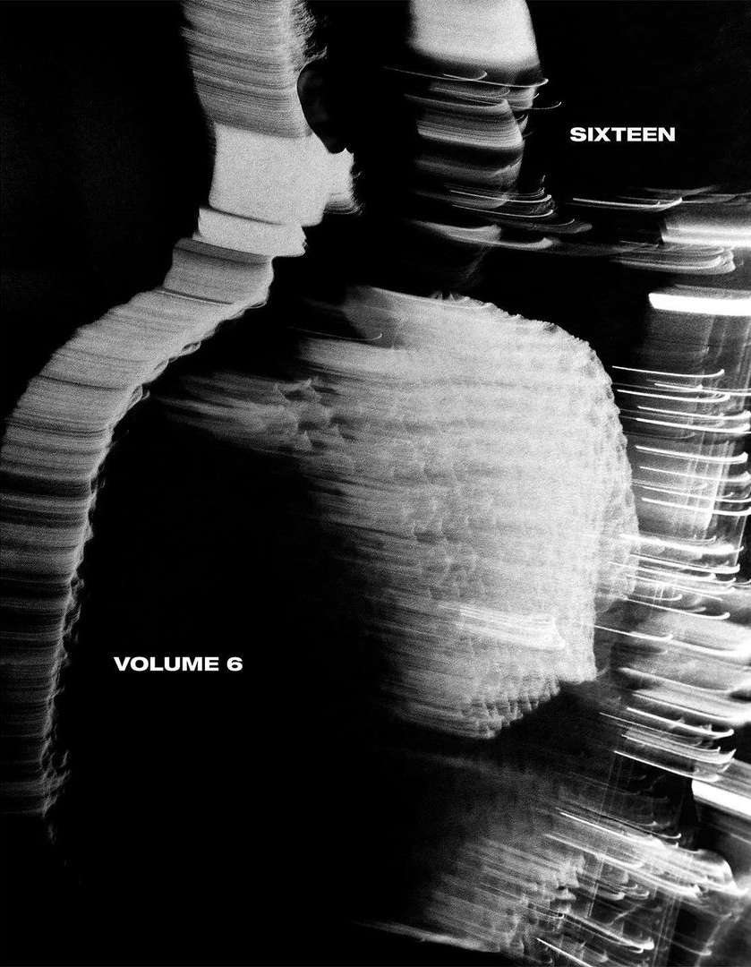 Abstract black-and-white photo of a person with motion blur, featuring the words 'Sixteen' and 'Volume 6'.