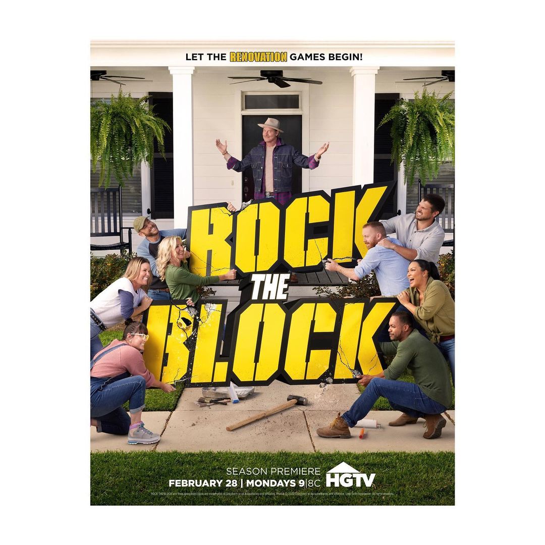 Promotional poster for 'Rock the Block' TV show featuring the host and contestants in front of a house under renovation. HGTV.