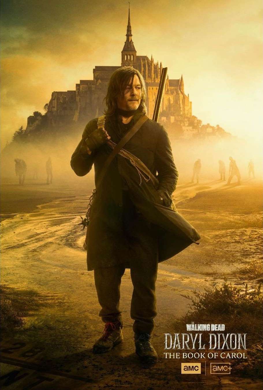 Promotional poster for The Walking Dead: Daryl Dixon features a man in a dark coat with a rifle, standing before a castle.