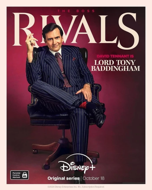 Poster for Rivals on Disney+ featuring David Tennant as Lord Tony Baddingham, wearing a pinstripe suit and sitting in a leather chair.