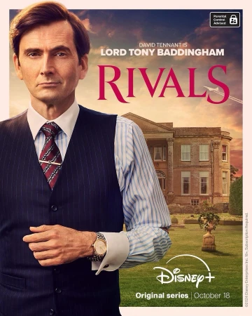 Movie poster for 'Rivals' featuring David Tennant, set against a backdrop of a mansion and sky. The poster promotes the Disney+ original series.
