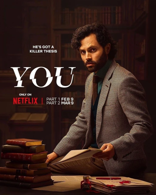 Poster for the TV series 'You' featuring Penn Badgley with books and papers in a dark academic setting, promoting the show on Netflix.