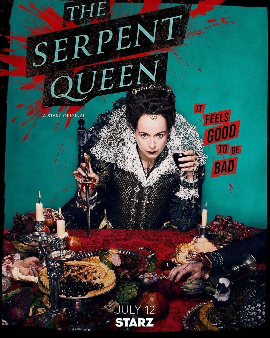 The Serpent Queen TV series poster features a woman in period attire seated at a table laden with food, holding a wine glass.