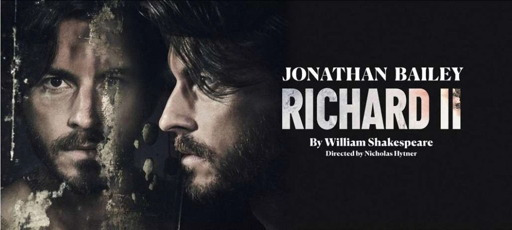 Jonathan Bailey stars as Richard II in a theatrical poster featuring the actor's face in profile and a reflection, set against a dark backdrop.