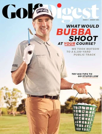 Golf Digest magazine cover featuring golfer Bubba Watson holding golf club and bucket of golf balls, on a sunny golf course background.