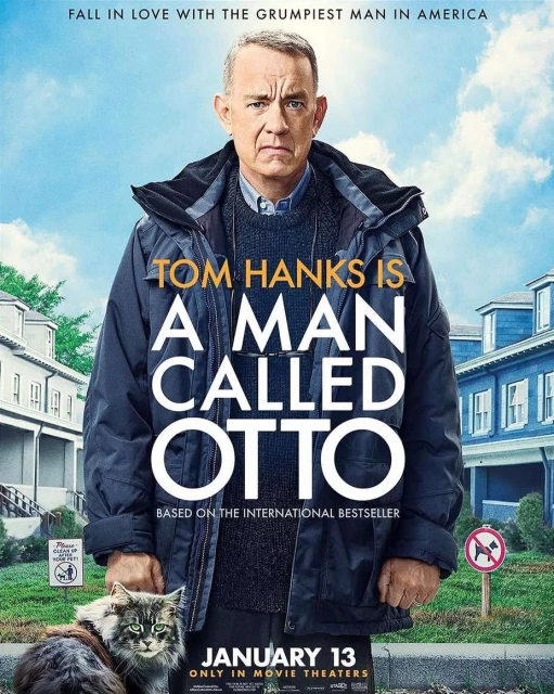 Movie poster for A Man Called Otto featuring Tom Hanks, set against a suburban backdrop, with a cat and neighborhood details.