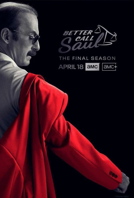 Better Call Saul TV poster featuring a man with a mustache in profile wearing sunglasses and a red jacket on a black background.