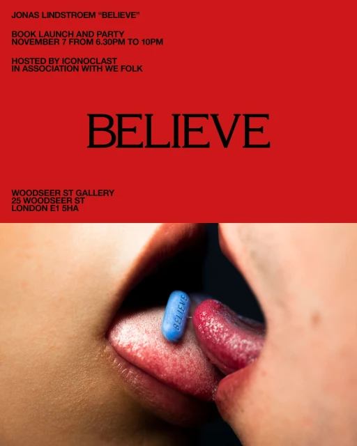 Promotional image: book launch party for Jonas Lindstroem "Believe" with a close-up of two people touching tongues with a blue pill.