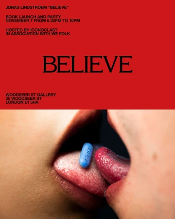 Promotional image: book launch party for Jonas Lindstroem "Believe" with a close-up of two people touching tongues with a blue pill.