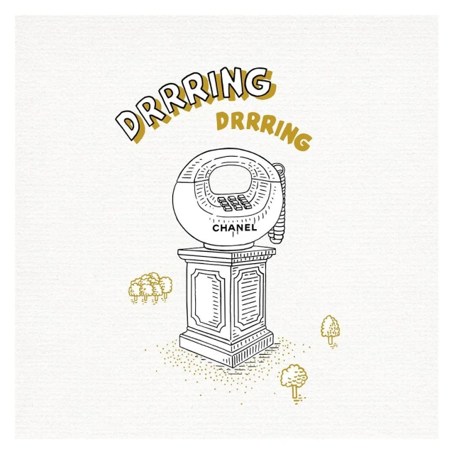 Illustration of a rotary telephone on a pedestal with the word "Chanel" on it and the word "DRRRING" above it in tan lettering.