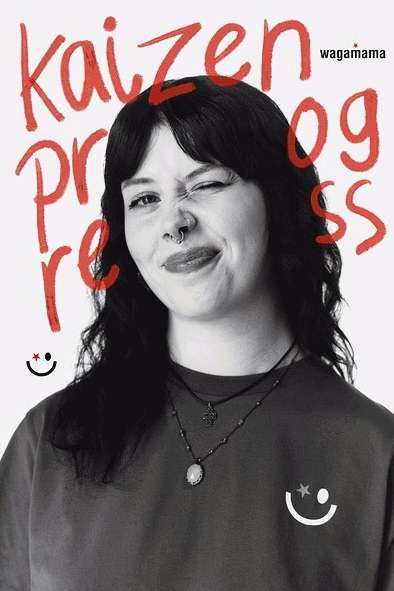 Wagamama ad with a woman winking at the camera, dark hair, layered necklaces, and red text that reads: kaizen progress.
