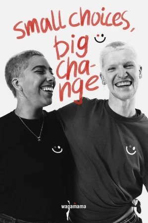 Two smiling adults, one fair-skinned and one darker-skinned, pose with arms around each other, wearing branded t-shirts with 'small choices, big change' text.