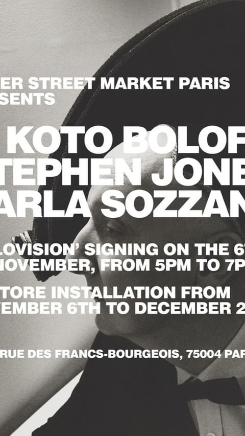 Event poster featuring Koto Bolofo, Stephen Jones, and Carla Sozzani. Text details a signing and installation at ER Street Market Paris.