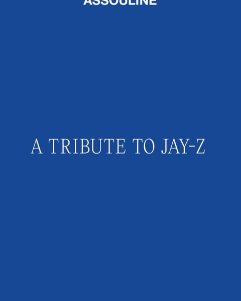 Book cover for 'A Tribute to Jay-Z' by Assouline. Cobalt blue background with white sans-serif typeface. Minimalist book cover design.