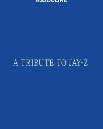 Book cover for 'A Tribute to Jay-Z' by Assouline. Cobalt blue background with white sans-serif typeface. Minimalist book cover design.