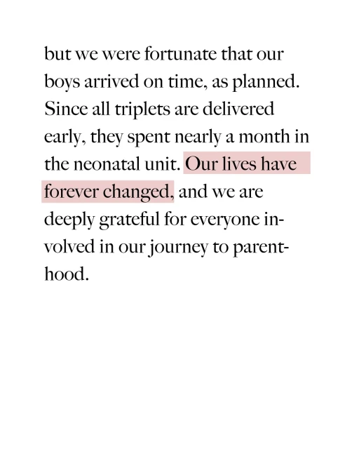 Close-up text from a story about triplets delivered early, describing life changes and gratitude on the journey to parenthood.