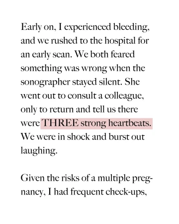 Close-up of a paragraph of text discussing early pregnancy and an ultrasound revealing three strong heartbeats on an off-white page.