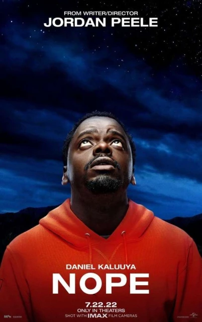 Movie poster for "Nope" featuring Daniel Kaluuya looking up at the night sky with stars. Poster includes release date and writer/director Jordan Peele.