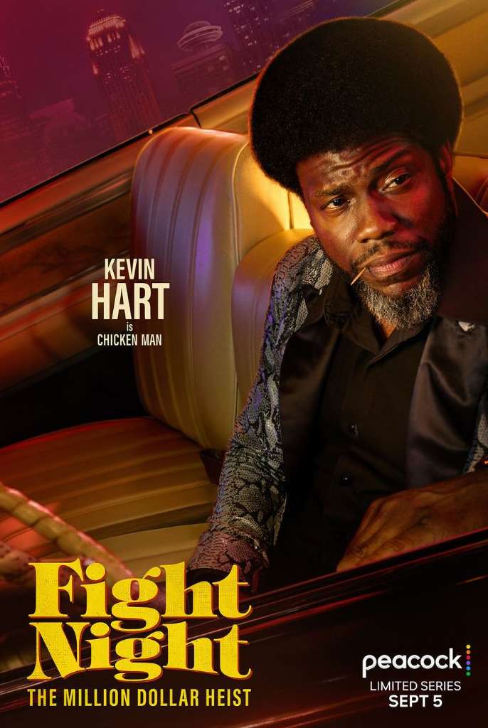 Movie poster featuring Kevin Hart for Fight Night: The Million Dollar Heist limited series airing on Peacock Sept 5.