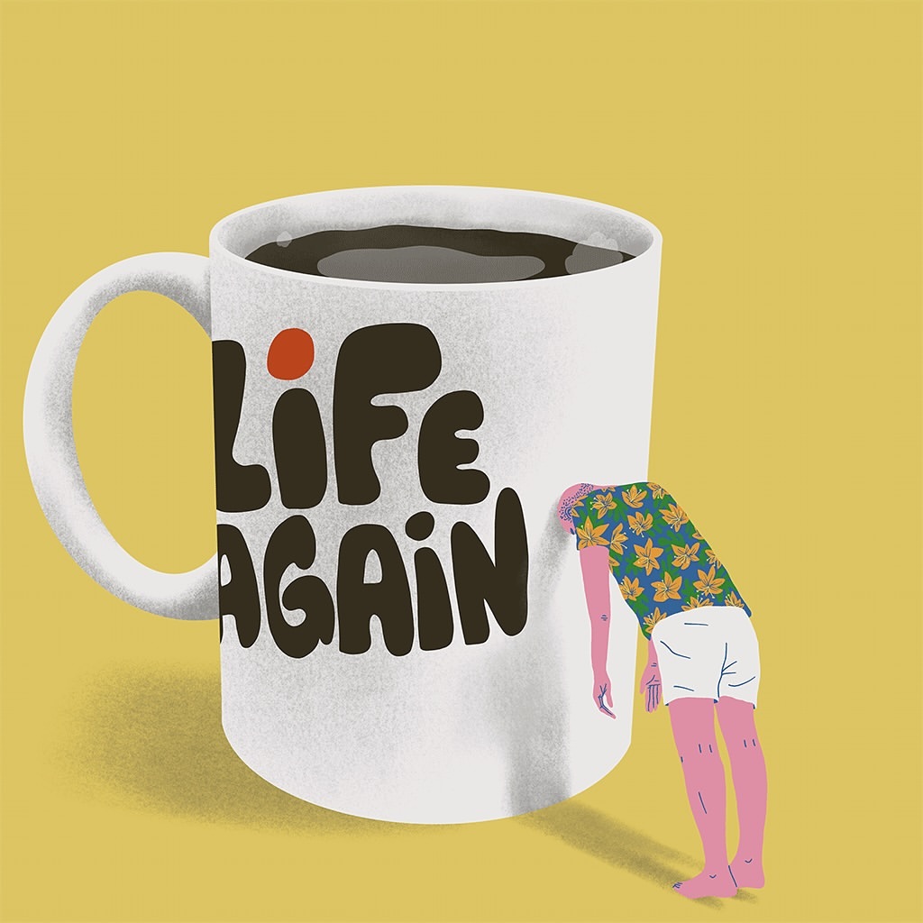 Digital illustration of a man leaning against an oversized coffee mug with the words 'Life Again' against a yellow background.