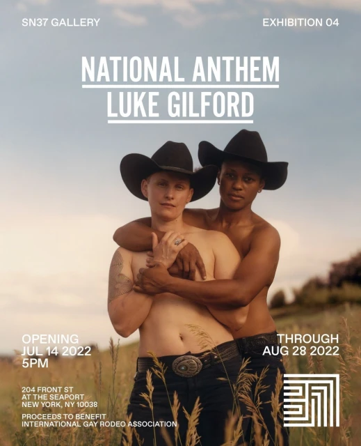 Poster for the 'National Anthem' exhibition by Luke Gilford features a shirtless couple in cowboy hats embracing in a grassy field under a blue sky.