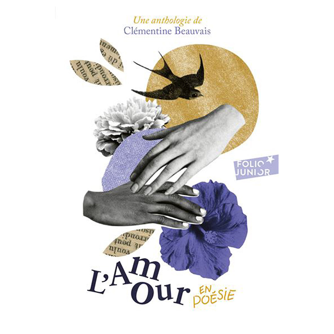 Book cover art with hands and a swallow in flight, featuring floral elements, paper textures, and the text 'L'Amour en Poésie'.