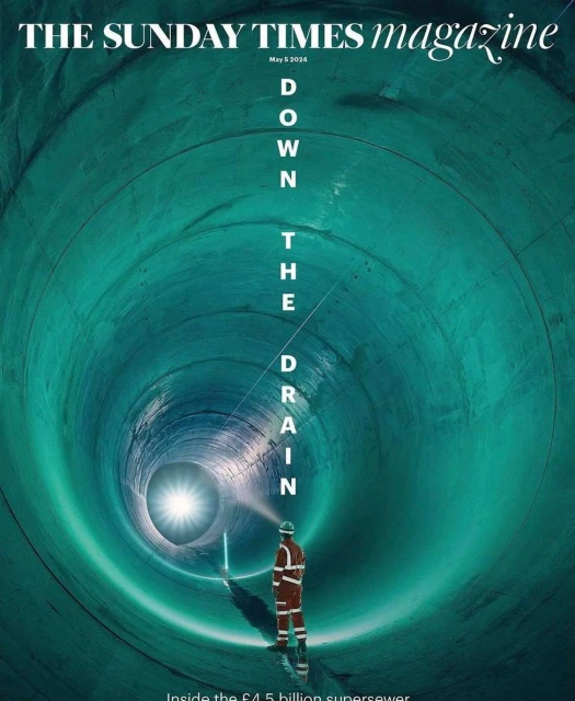 The Sunday Times magazine cover featuring a worker in a tunnel leading toward bright light, with text 'DOWN THE DRAIN'.