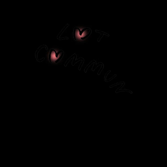 Dark image featuring pink hearts accenting the words 'LOT' and 'Commun' written in a stylized font.