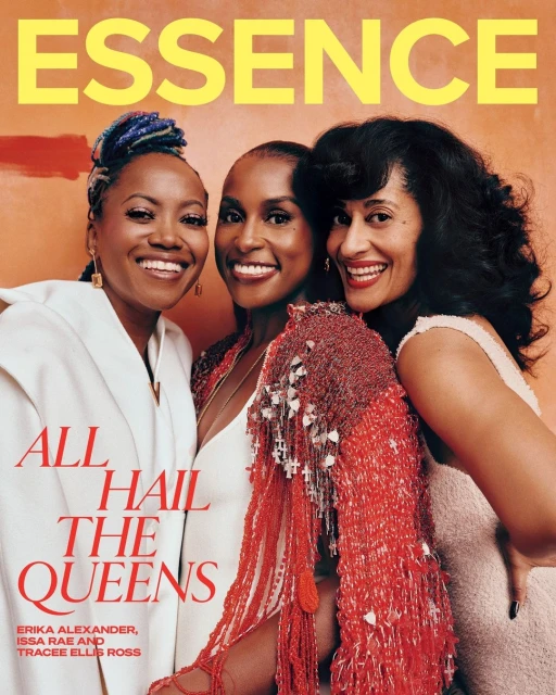 Essence magazine cover featuring Erika Alexander, Issa Rae, and Tracee Ellis Ross, all smiling and posing in front of an orange backdrop.
