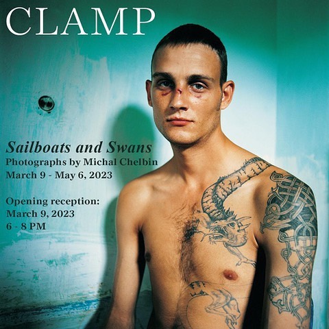 Art exhibition poster featuring a shirtless man with tattoos, advertising an event called 'Sailboats and Swans,' photography by Michal Chelbin.