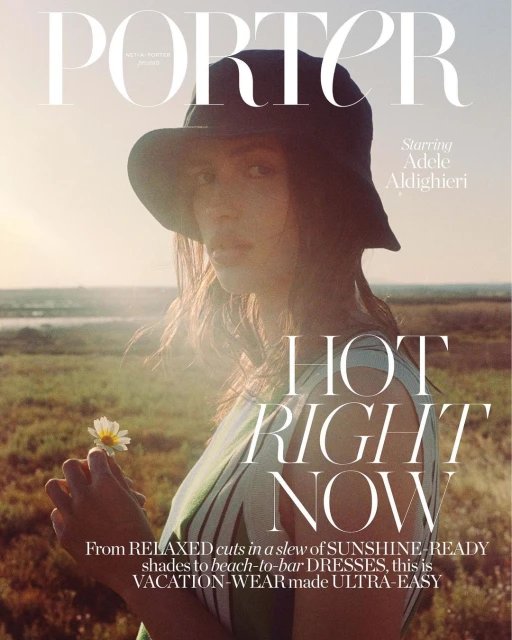 Magazine cover featuring a woman in a hat holding a daisy against a sunlit field, text overlay: 'PORTER Starring Adele Aldighieri'.