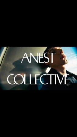 A man leans against a car, looking up toward the sky, with the words 'ANEST COLLECTIVE' superimposed on the image.