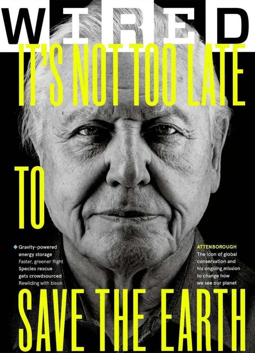 Portrait of David Attenborough on the cover of WIRED magazine, with bright yellow text overlaying the image on a black background.