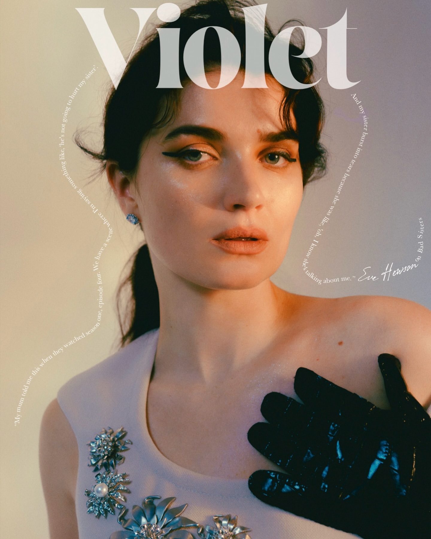 Eve Hewson featured on Violet magazine cover; close-up shot captures her elegant makeup, jewelry, and black glove detail.