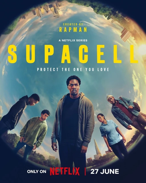 Movie poster for Supacell, a Netflix series created by Rapman, featuring five people and the earth as a backdrop, released on June 27.