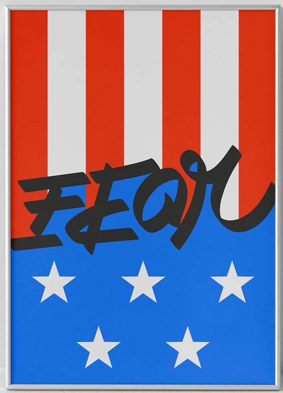 Stylized graphic art with red and white stripes, blue field with white stars, and black cursive text 'FEAR' on a white framed background.