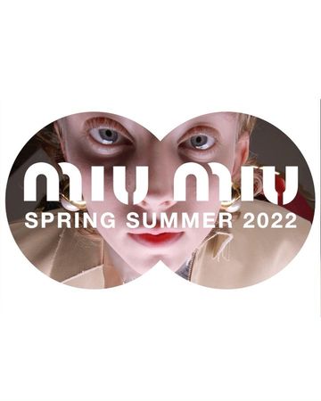 Miu Miu spring/summer 2022 campaign featuring a close-up of a model's face with large logo text overlay in a white circular frame.