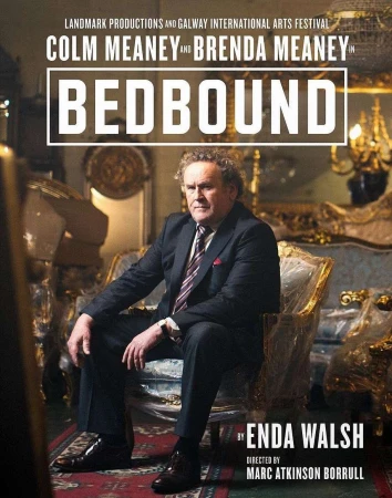 Movie poster for "Bedbound" features a man in a suit seated on a gilded chair, with text announcing Landmark Productions and the Galway Arts Festival.