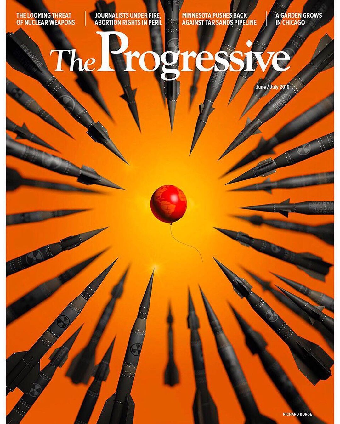 Magazine cover featuring a balloon shaped like planet Earth surrounded by nuclear missiles against an orange background. 'The Progressive' title.