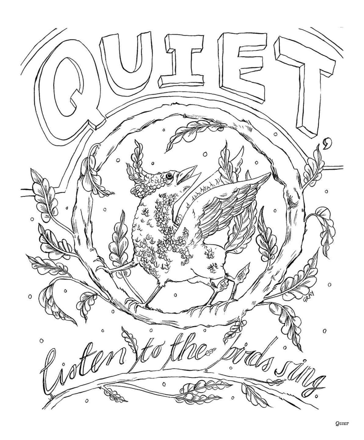 Black and white line art illustration of a bird perched within a leafy branch circle, with the word 'QUIET' above.