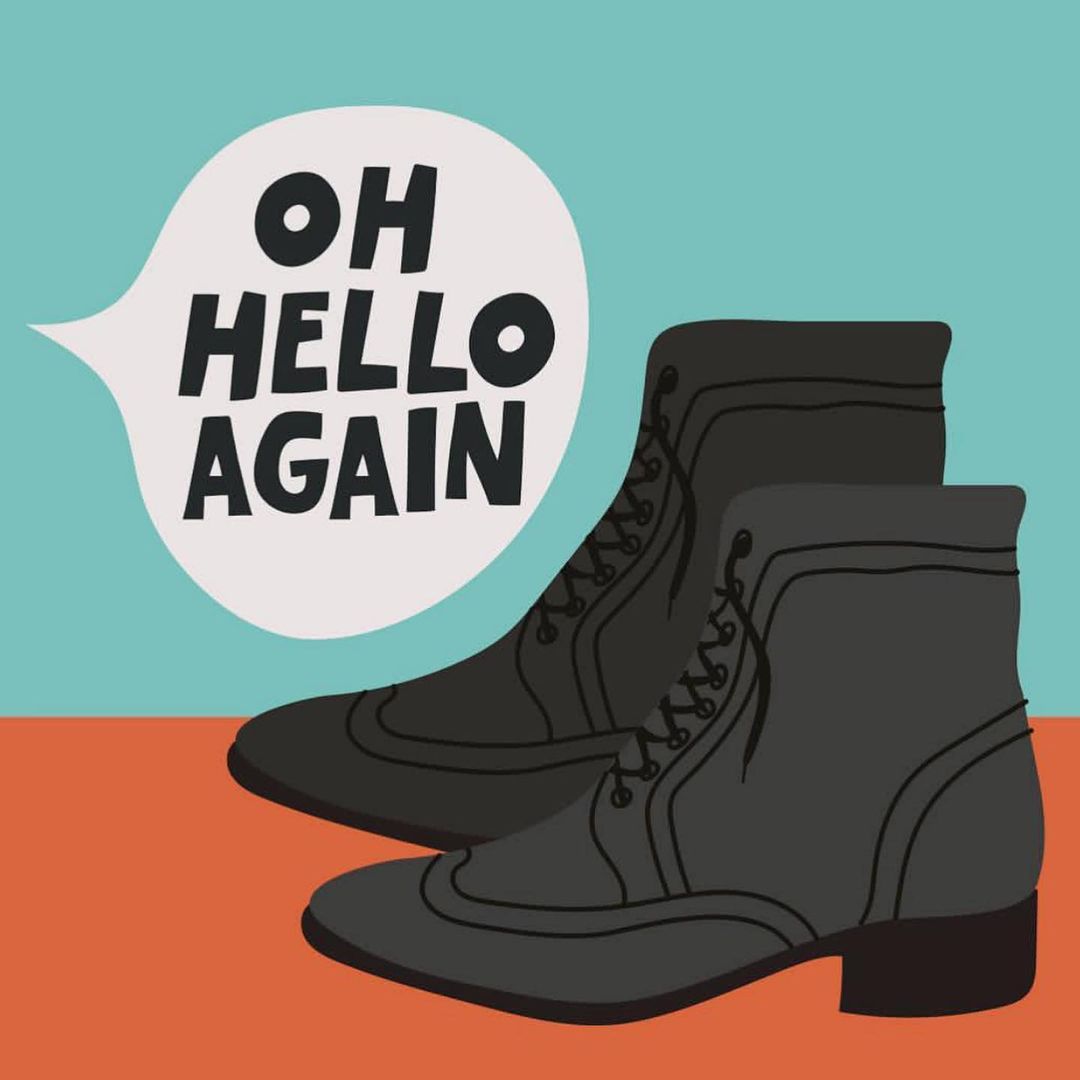 Illustration of a pair of gray lace-up boots next to a speech bubble containing the text 'Oh Hello Again' against a teal and orange background.