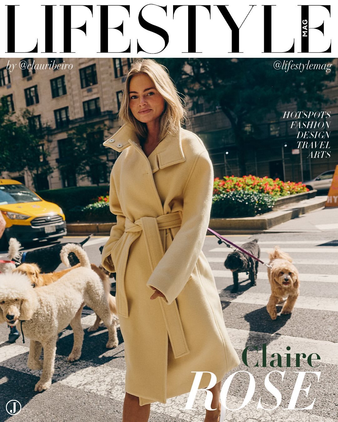 Lifestyle magazine cover featuring Claire Rose in a belted coat on a city street with dogs and a taxi, showcasing fashion and travel elements.