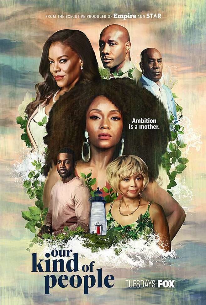 Promotional poster for 'Our Kind of People' featuring a cast of African American actors, a lighthouse, and the show's title.