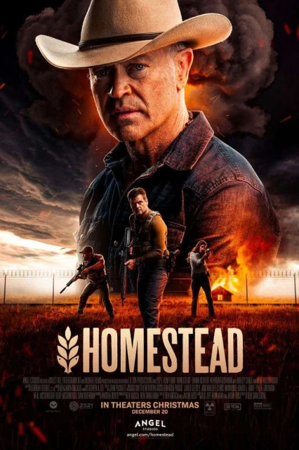 Movie poster for Homestead film featuring a man in cowboy hat, armed people in field, house fire, and the title 'Homestead'.