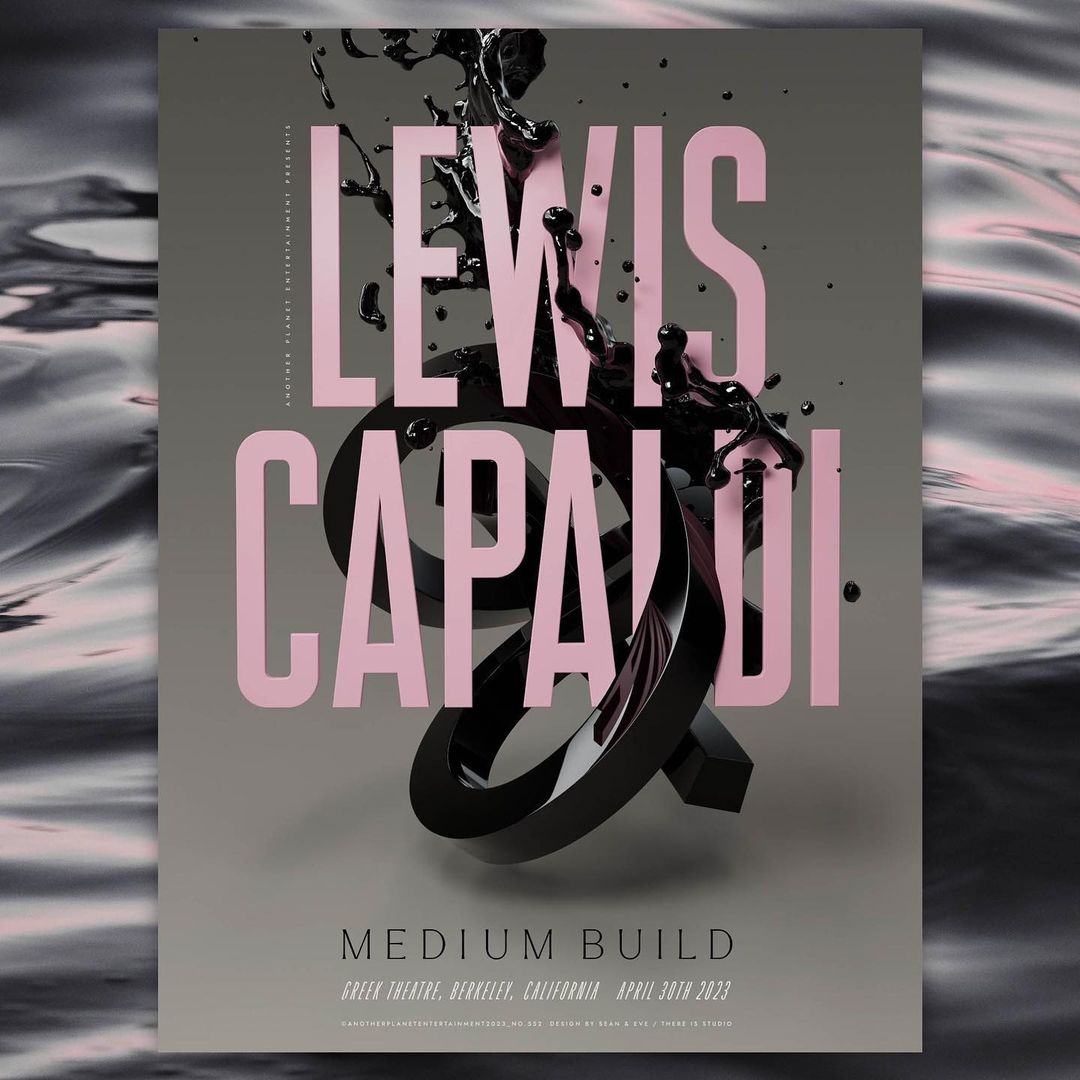 Concert poster featuring Lewis Capaldi with dynamic abstract shapes, pink text on a grey background, and dark liquid splashes.